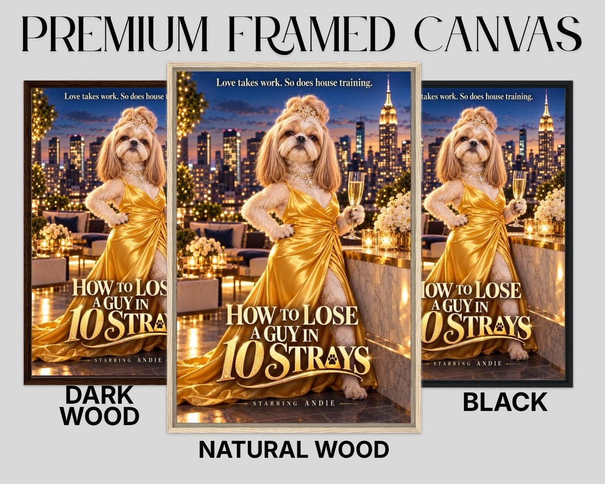 How to Lose a Guy in 10 Strays – Custom Dog Art Movie Parody Portrait