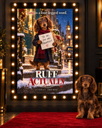 Ruff Actually cinematic custom dog portrait movie poster artwork from PawpStarz
